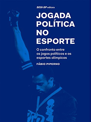Ler Jogada Política no Esporte, do autor Fábio Piperno
