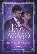 Ler Uma obra do acaso: uma comédia romântica entre uma arquiteta e um engenheiro (Predestinados Livro 1), do autor Nayara Bernardi
