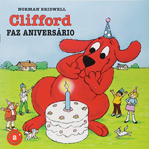 Ler Clifford Faz Aniversario - Coleção Clifford, O Cachorrão Vermelho. Volume 2, do autor Norman Bridwell Ler Clifford Faz Aniversario - Coleção Clifford, O Cachorrão Vermelho. Volume 2, do autor Norman Bridwell