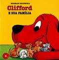 Ler Clifford e Sua Família - Coleção Clifford, O Cachorrão Vermelho. Volume 4, do autor Norman Bridwell Ler Clifford e Sua Família - Coleção Clifford, O Cachorrão Vermelho. Volume 4, do autor Norman Bridwell