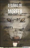 Ler O DIÁRIO DE MORFEU, do autor Francys Mafra Ler O DIÁRIO DE MORFEU, do autor Francys Mafra