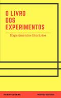 Ler O Livro dos Experimentos, do autor Fábio Guerra