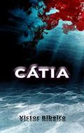 Ler Cátia, do autor Victor Ribeiro