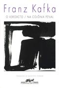 Ler O veredicto / Na colônia penal, do autor Franz Kafka Ler O veredicto / Na colônia penal, do autor Franz Kafka