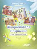 Ler Brinquedoteca Hospitalar. Isto É Humanização, do autor Dr. Drauzio Viegas Ler Brinquedoteca Hospitalar. Isto É Humanização, do autor Dr. Drauzio Viegas