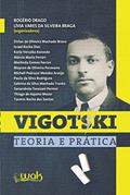 Ler Vigotski: Teoria prática, do autor Rógério Drago; Lívia Vares da Silveira Braga