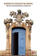 Ler Barroco e Rococó no Brasil (Volume 7), do autor Myriam Andrade Ribeiro de Oliveira