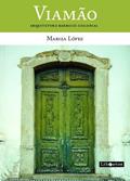 Ler Viamão: arquitetura barroco-colonial, do autor Mariza López