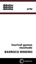 Ler Barroco mineiro: 11, do autor Lourival Gomes Machado