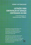 Ler Licitações Para Contratação de Serviços Continuados ou Não, do autor Sidney Bittencourt Ler Licitações Para Contratação de Serviços Continuados ou Não, do autor Sidney Bittencourt