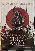Ler O Livro dos Cinco Aneis, do autor Miyamoto Musashi; Pé Da Letra
