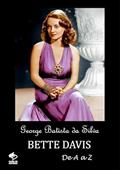 Ler Bette Davis, do autor George Batista Da Silva