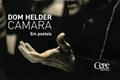 Ler DOM HELDER CAMARA EM POSTAIS, do autor Cepe Editora/ Instituto Dom Helder