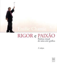 Rigor E Paixão, do autor Emilie Chamie