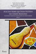 Ler Atlas dos Nomes que Dizem Histórias das Cidades Brasileiras. Um Estudo Semântico-Enunciativo do Mato Grosso, do autor Taisir Mahmudo Karim Ler Atlas dos Nomes que Dizem Histórias das Cidades Brasileiras. Um Estudo Semântico-Enunciativo do Mato Grosso, do autor Taisir Mahmudo Karim