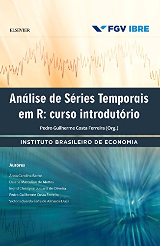 Ler Análise de Séries Temporais em R: Curso Introdutório, do autor Pedro FGV Ler Análise de Séries Temporais em R: Curso Introdutório, do autor Pedro FGV
