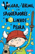 Ler Vulgar, o viking, e os saqueadores de bolinhos de pedra, do autor Odin Barba-Ruiva Ler Vulgar, o viking, e os saqueadores de bolinhos de pedra, do autor Odin Barba-Ruiva