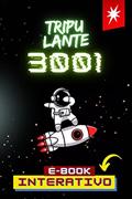 Ler TRIPULANTE 3001 (E-book interativo), do autor Jeff Silva