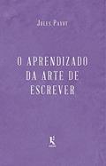 Ler O Aprendizado Da Arte De Escrever, do autor Jules Payot
