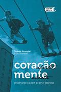 Ler Coração aberto, mente aberta: Despertando o poder do amor essencial, do autor Tsoknyi Rinpoche