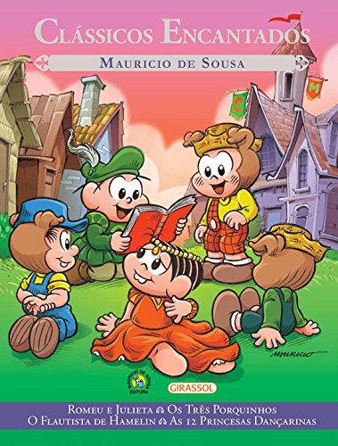 Ler Turma da Mônica - Clássicos Encantados 2, do autor Mauricio de Sousa