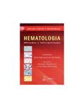Ler Hematologia - Métodos e Interpretação - Série Análises Clínicas e Toxicológicas, do autor Paulo Caleb Júnior de Lima Santos Ler Hematologia - Métodos e Interpretação - Série Análises Clínicas e Toxicológicas, do autor Paulo Caleb Júnior de Lima Santos