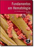 Ler Fundamentos em Hematologia, do autor A. V. Hoffbrand