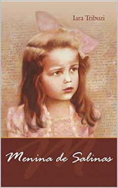 Menina de Salinas, do autor Iara Tribuzzi