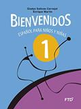 Ler Bienvenidos 1: Español Para Niños y Niñas, do autor Gladys Salinas Carvajal; Enrique Martín Ler Bienvenidos 1: Español Para Niños y Niñas, do autor Gladys Salinas Carvajal; Enrique Martín