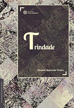 Trindade, do autor Elizabete Aparecida Pereira
