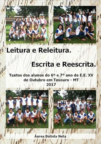 Ler Leitura e Releitura. Escrita e Reescrita., do autor Áurea Batista Neta Ler Leitura e Releitura. Escrita e Reescrita., do autor Áurea Batista Neta