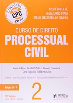 Curso de Direito Processual Civil. Reescrito com Base no Novo CPC - Volume 2, do autor Paula Sarno Braga; Fredie Didier Jr.; Rafael Oliveira