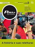 Ler Revista Pátio Ensino Fundamental 70 - A história e suas releituras (PEF), do autor Grupo A Educação Ler Revista Pátio Ensino Fundamental 70 - A história e suas releituras (PEF), do autor Grupo A Educação