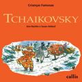 Ler Tchaikovsky. Crianças Famosas, do autor Ann Rachelin Ler Tchaikovsky. Crianças Famosas, do autor Ann Rachelin
