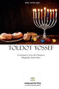 Ler Toldot Yossef : Costumes e Leis de Chanucá - Meguilat Antiochus, do autor Yossef Eliahu Teles