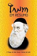 Ler Tanya: em resumo, do autor Yossef Zukin Ler Tanya: em resumo, do autor Yossef Zukin