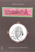 Ler amadorA, do autor Fabiane Pereira