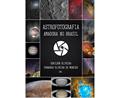 Ler Astrofotografia Amadora No Brasil, do autor Ednilson Oliveira Ferdo Oliveira De Menezes