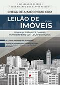 Ler Chega de Amadorismo com Leilão de Imóveis: O Manual para você ganhar Muito Dinheiro com Leilão de Imóveis, do autor Alessandra Sereda; Jose Ricardo Pessoa Ler Chega de Amadorismo com Leilão de Imóveis: O Manual para você ganhar Muito Dinheiro com Leilão de Imóveis, do autor Alessandra Sereda; Jose Ricardo Pessoa