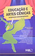 Ler Educação e Artes Cênicas. Interfaces Contemporâneas, do autor Bernard Charlot