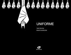 Uniforme, do autor Tino Freitas