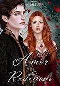 Ler Amor de redenção : Spinoff de Um pacto- Uma escolha, do autor Gia Oliver Ler Amor de redenção : Spinoff de Um pacto- Uma escolha, do autor Gia Oliver