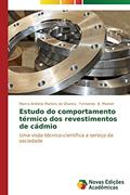 Ler Estudo do comportamento térmico dos revestimentos de cádmio, do autor Martins de Oliveira Marco Antônio; B. Mainier Fernando