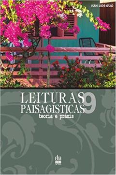 Leituras Paisagisticas - teoria e práxis, do autor Carlos Terrra/Jeanne Trindade
