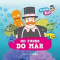 Ler Mundo Bita: No fundo do mar, do autor Carochinha Baby