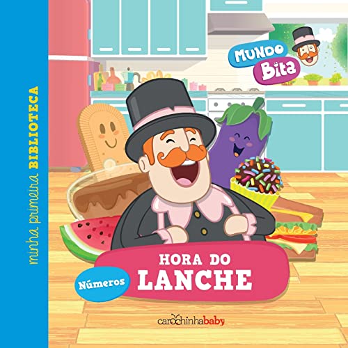Ler Mundo Bita: Hora do lanche: 3, do autor Carochinha Baby Ler Mundo Bita: Hora do lanche: 3, do autor Carochinha Baby
