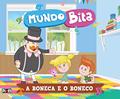 Ler Mundo Bita - A boneca e o boneco, do autor Bita Mundo Bita