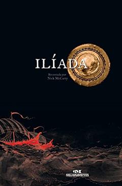 Ilíada, do autor Nick McCarty
