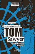 Ler As aventuras de Tom Sawyer (Clássicos Melhoramentos), do autor Mark Twain Ler As aventuras de Tom Sawyer (Clássicos Melhoramentos), do autor Mark Twain