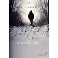Ler O desconhecido, do autor Joshua Ferris